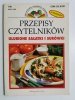 PRZEPISY CZYTELNIKÓW. ULUBIONE SAŁATKI I SURÓWKI 1998
